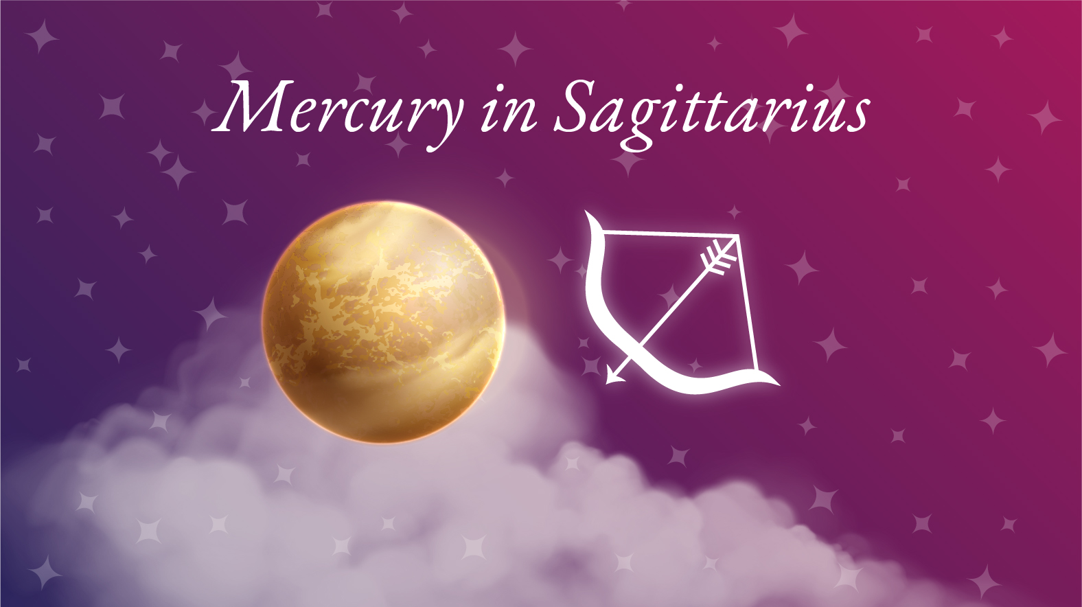 Mercury in Sagittarius Meaning: Personality Traits & Significance